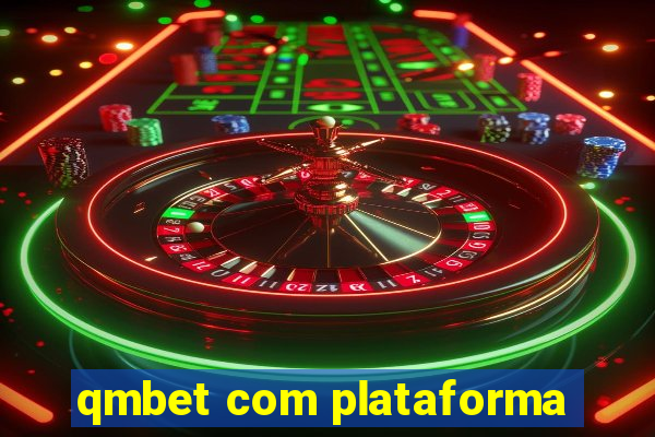 qmbet com plataforma